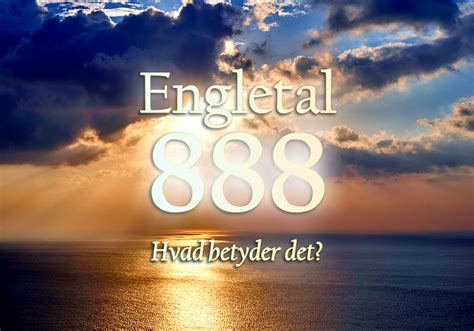Engletal 888: Betydning og symbolik .